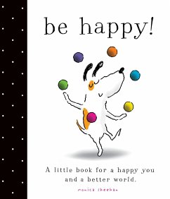 Be Happy! - Sheehan, Monica