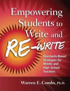 Empowering Students to Write and Re-write - Combs, Warren