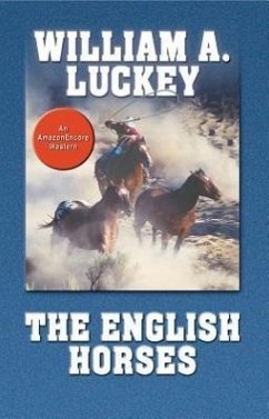 The English Horses - Luckey, William A.