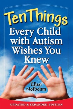 Cover Ten Things Every Child with Autism Wishes You Knew (eBook, ePUB)