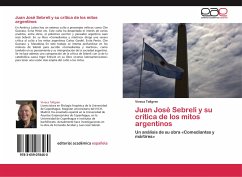 Juan José Sebreli y su crítica de los mitos argentinos