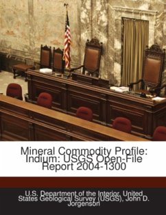 Mineral Commodity Profile: Indium: USGS Open-File Report 2004-1300