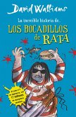 La increíble historia de-- Los bocadillos de rata