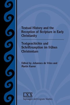 Textual History and the Reception of Scripture in Early Christianity