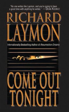 Come Out Tonight - Laymon, Richard