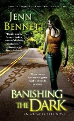 Banishing the Dark - Bennett, Jenn