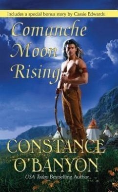 Comanche Moon Rising - O'Banyon, Constance