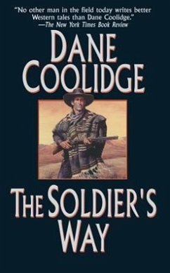 The Soldier's Way - Coolidge, Dane