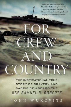 FOR CREW AND COUNTRY - Wukovits, John
