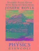 Student Study Guide and Selected Solutions Manual for Physics