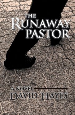 The Runaway Pastor - Hayes, David
