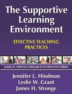 The Supportive Learning Environment - Hindman, Jennifer; Grant, Leslie; Stronge, James