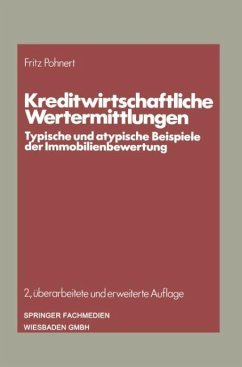 Kreditwirtschaftliche Wertermittlungen - Pohnert, Fritz