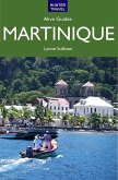Martinique Alive Guide (eBook, ePUB)