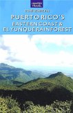 Puerto Rico's Eastern Coast & El Yunque Rainforest (eBook, ePUB)