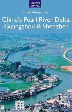 China's Pearl River Delta, Guangzhou & Shenzhen (eBook, ePUB) - Simon Foster