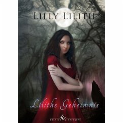 Liliths Geheimnis - Lilith, Lilly