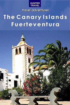 The Canary Islands: Fuerteventura (eBook, ePUB) - Lipscomb, Kelly