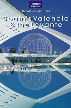 Spain's Valencia & the Levante (eBook, ePUB) - Lipscomb, Kelly