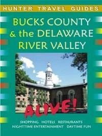 Bucks County & the Delaware River Valley Alive (eBook, ePUB) - Mycek, Shari