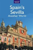Spain's Sevilla - Another World (eBook, ePUB) Spain's Sevilla - Another World (eBook, ePUB)