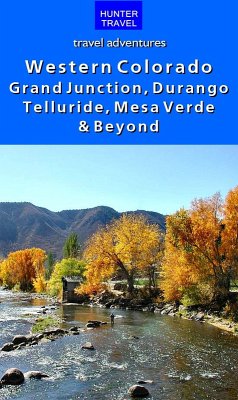 Cover Western Colorado: Grand Junction, Durango, Telluride, Mesa Verde & Beyond (eBook, ePUB)