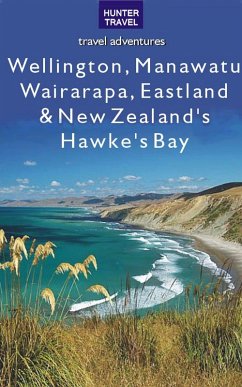 Cover Wellington, Manawatu, Wairarapa, Eastland & New Zealand's Hawke's Bay (eBook, ePUB)