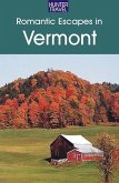 Romantic Escapes in Vermont (eBook, ePUB)