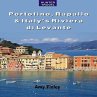 Portofino, Rapallo & Italy's Riviera di... - Bild 1