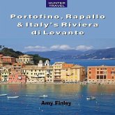 Portofino, Rapallo & Italy's Riviera di Levante (eBook, ePUB)