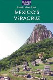 Mexico's Veracruz Adventure Guide (eBook, ePUB)