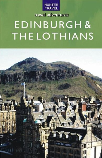 Scotland - Edinburgh & the Lothians (eBook, ePUB)