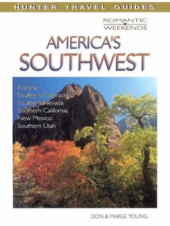 Romantic Escapes in America's Southwest (eBook, ePUB) - Don Young