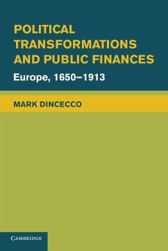 Political Transformations and Public Finances - Dincecco, Mark