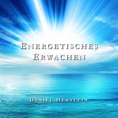 Energetisches Erwachen (MP3-Download) - Hertlein, Daniel