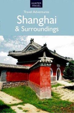 Shanghai & Surroundings Travel Adventures (eBook, ePUB) - Simon Foster