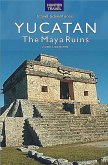 Maya Ruins of the Yucatan (eBook, ePUB)