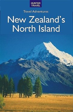 New Zealand's North Island (eBook, ePUB) - Bette Flagler
