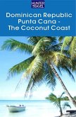 Dominican Republic - The Coconut Coast/Punta Cana (eBook, ePUB)