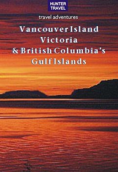 Vancouver Island, Victoria & British Columbia's Gulf Islands (eBook, ePUB) Cover Vancouver Island, Victoria & British Columbia's Gulf Islands (eBook, ePUB)