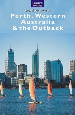Perth, Western Australia & the Outback (eBook, ePUB) Cover Perth, Western Australia & the Outback (eBook, ePUB)