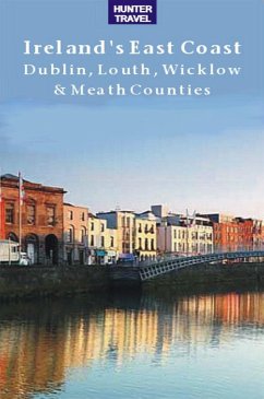 Cover Ireland's East Coast: Dublin, Louth, Wicklow & Meath Counties (eBook, ePUB)