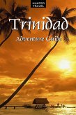 Trinidad Adventure Guide (eBook, ePUB)