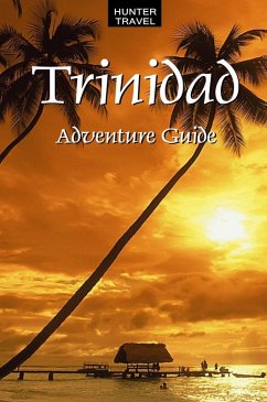 Trinidad Adventure Guide (eBook, ePUB) - Kathleen O'Donnell