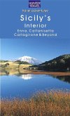 Sicily's Interior: Enna, Caltanisetta, Caltagirone & Beyond (eBook, ePUB) Sicily's Interior: Enna, Caltanisetta, Caltagirone & Beyond (eBook, ePUB)