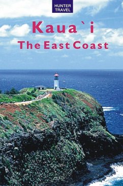 Kaua`I: The East Coast (eBook, ePUB) - Heather McDaniel