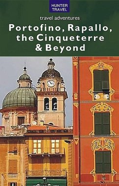 Cover Portofino, Rapallo, the Cinqueterre & Beyond (eBook, ePUB)