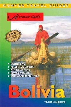 Bolivia Adventure Guide (eBook, ePUB) - Lougheed, Vivien