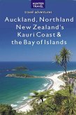 Auckland, Northland, New Zealand's Kauri Coast & the Bay of Islands (eBook, ePUB)