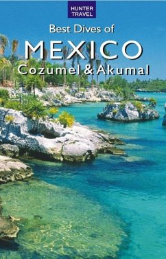 Cover Best Dives of Mexico: Cozumel & Akumal (eBook, ePUB)